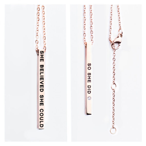 Necklace with Pendant -She Believed She Could / So She Did - Image 2